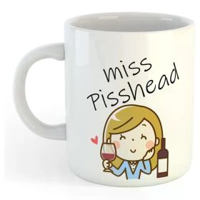 11oz 'Miss Pisshead' Ceramic Mug - Funny Office Humor Coffee Cup with Wine Glass Illustration - Ideal Gift for Friends
