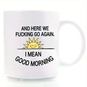 Here We Go Again Mug, 11oz Funny Coffee Mug, Ceramic Mug, Tea Cup, Summer and Winter Wine Set, Office Supplies