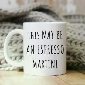 Wine Glass, Espresso Martini Glass, Espresso Martini Gift, Espresso Martini Lover Gift, One Coffee Mug, 11 Oz, Great (Color: White)